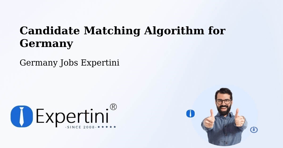 Candidate Matching Algorithm Overview – Sehnde - Germany Jobs Expertini