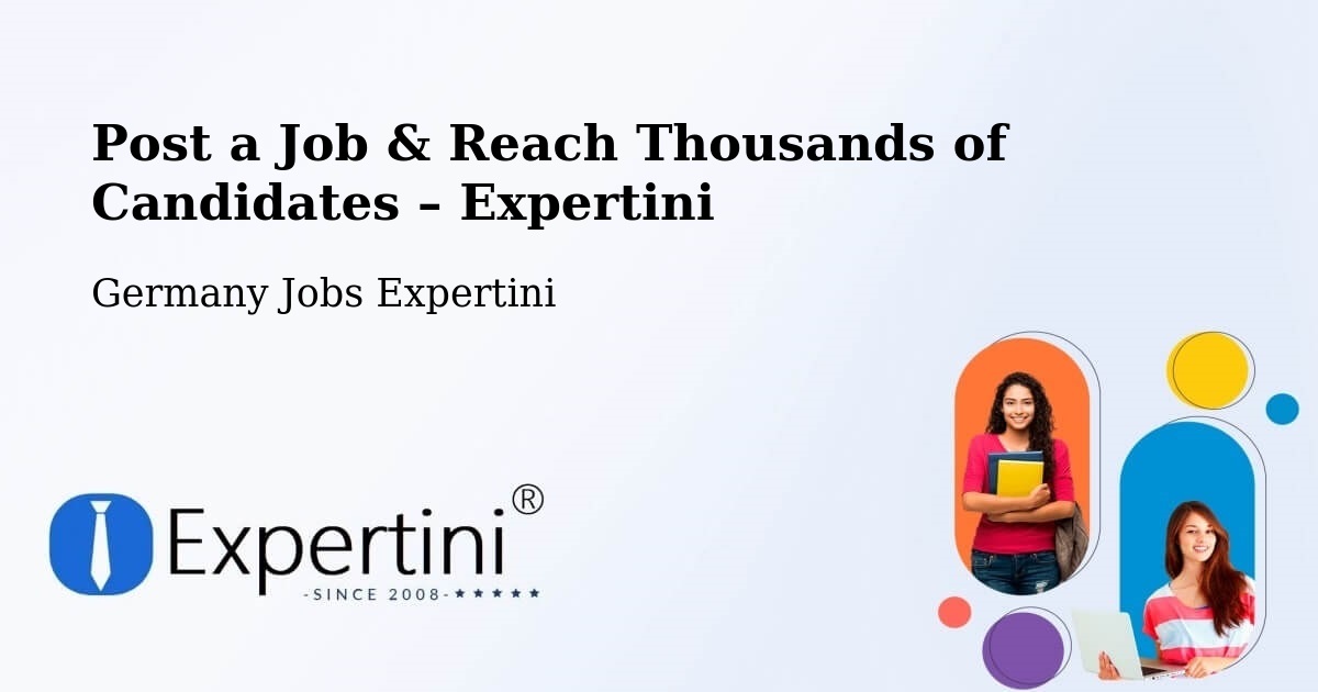 Post a Job in Sehnde – Hire the Right Talent - Sehnde, Germany Jobs Expertini
