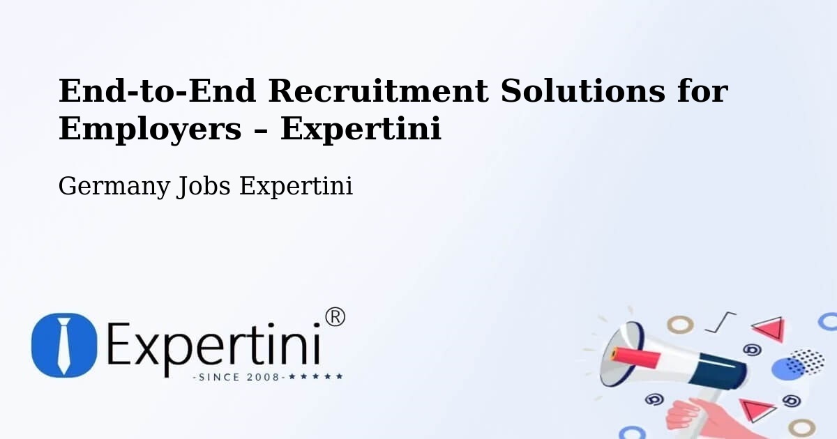 Recruitment Solutions for Employers – Sehnde - Sehnde, Germany Jobs Expertini