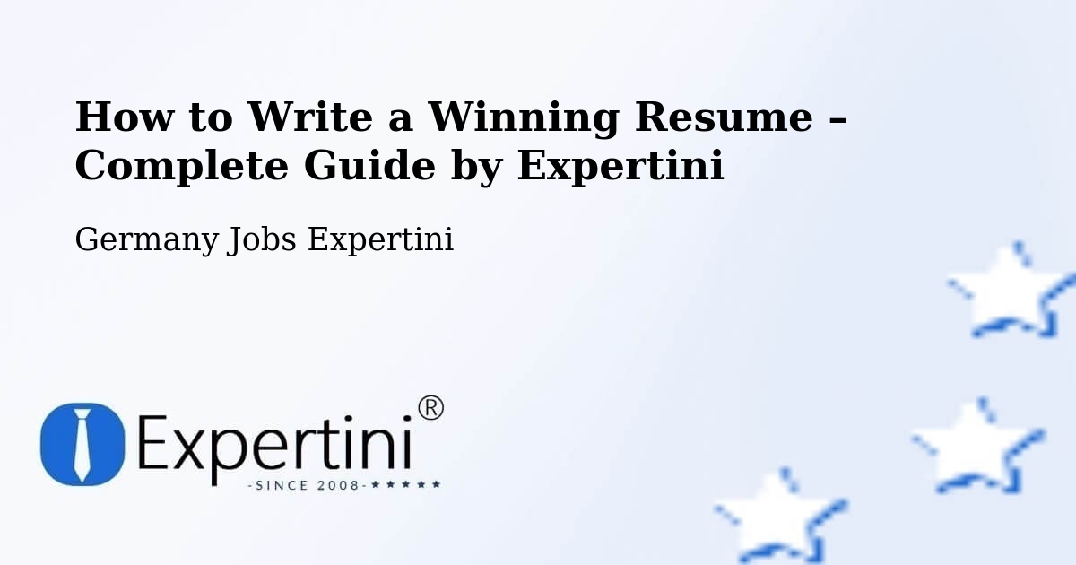 Resume Writing Guide for Job Seekers – Sehnde - Sehnde, Germany Jobs Expertini